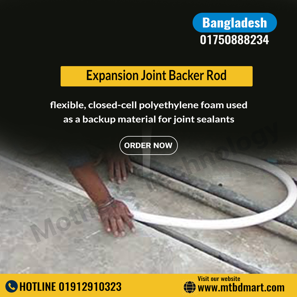 Expansion Joint Backer Rod Bangladesh BD Price