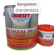 CHOKSEY TECHSEAL PU2 Price in Bangladesh