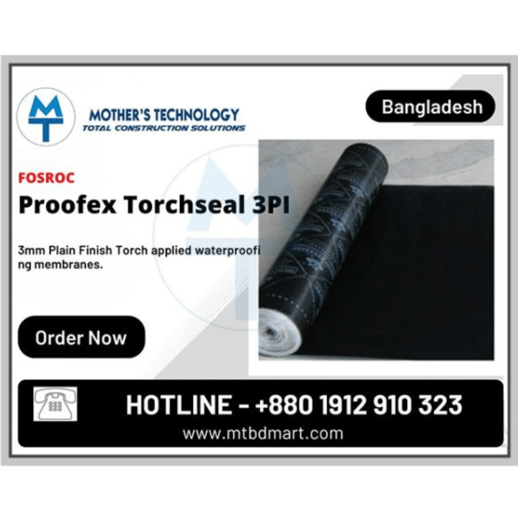 Proofex Torchseal 3PI Price in Bangladesh